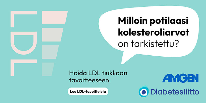 Milloin potilaasi kolesteroliarvot on tarkistettu? Hoida LDL tiukkaan tavoitteeseen.